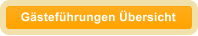 Gästeführungen Übersicht